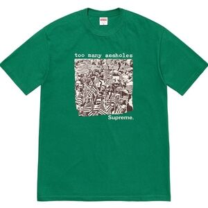 Supreme® Too Many Assholes Tee